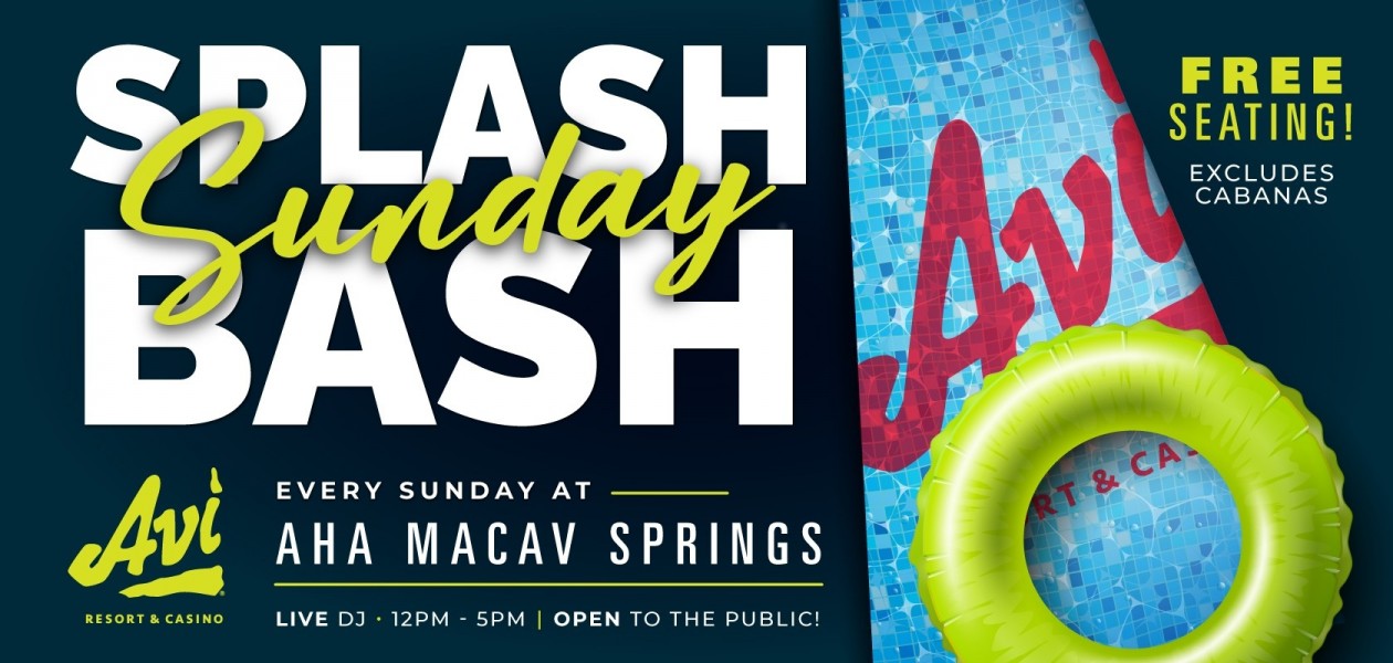 Last Splash Bash Sunday | Avi Casino Resort
